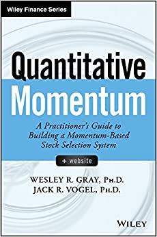 Quantitative Momentum: A Practitioner's Guide to Building a Momentum-Based Stock Selection System - Orginal Pdf